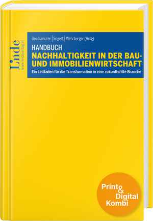 Handbuch Nachhaltigkeit in der Bau- und Immobilienwirtschaft (Kombi Print&digital)