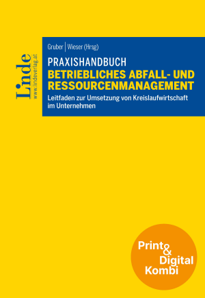 Praxishandbuch Betriebliches Abfall- und Ressourcenmanagement (Kombi Print&digital)