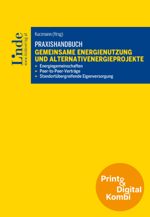 Praxishandbuch Gemeinsame Energienutzung und Alternativenergieprojekte (Kombi Print&digital)