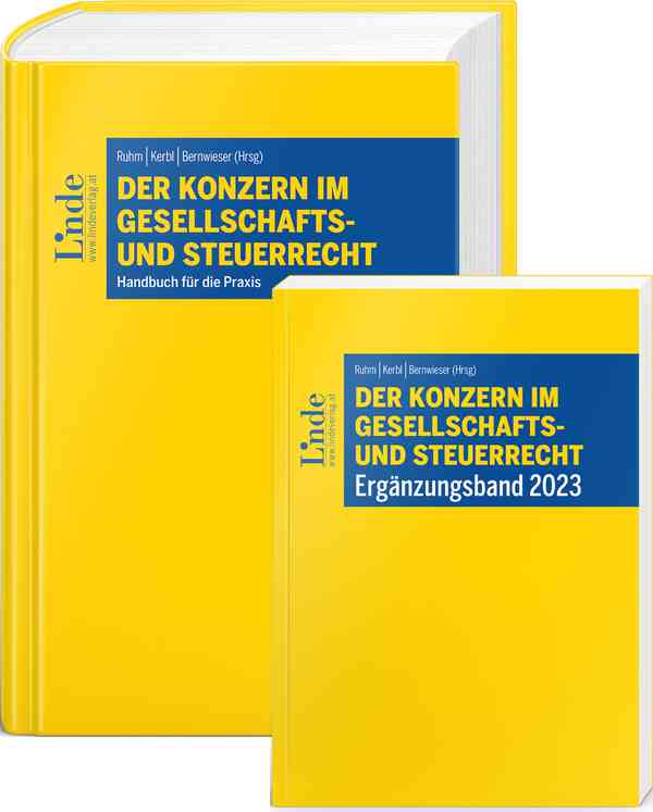 Der Konzern im Gesellschafts- und Steuerrecht inkl. Ergänzungsband 2023