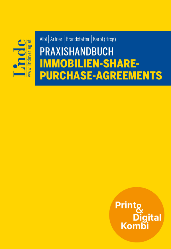 Praxishandbuch Immobilien-Share-Purchase-Agreements (Kombi Print&digital)