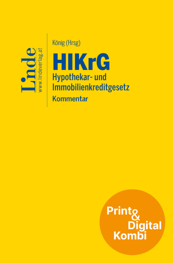 HIKrG | Hypothekar- und Immobilienkreditgesetz (Kombi Print&digital)