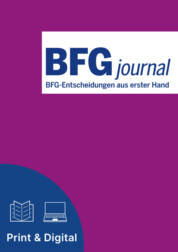 BFG-Entscheidungen aus erster Hand. Aktuell & praxisnah