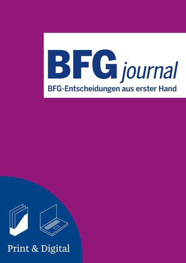 BFG-Entscheidungen aus erster Hand. Aktuell & praxisnah