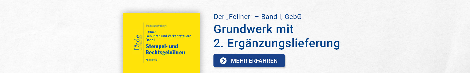 Fellner-Gebuehren-und-Verkehrsteuern-Band-I-inkl.2.Erg.-Lfg.